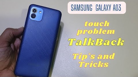 Samsung A03 Touch Problem | Talkback Setting Fix
