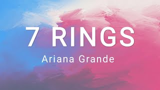 7 RINGS - Ariana Grande