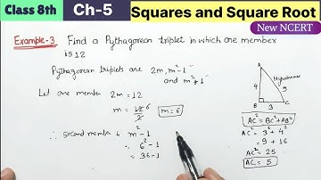 Class 8th Chapter 5 Squares and square root Example 3 Maths New NCERT | Find a Pythagorean triplet