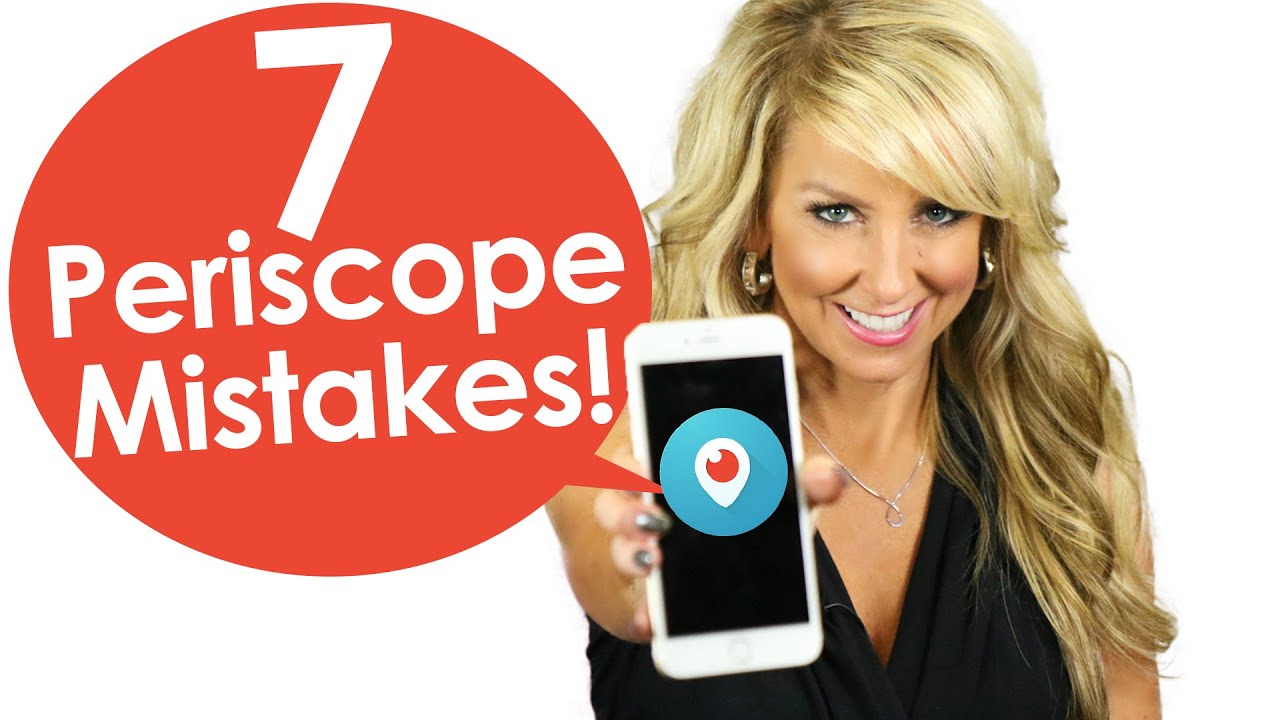 7 Periscope Mistakes To Avoid — Periscope Tips With Chalene Johnson - YouTube