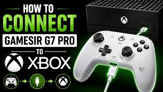 How To CONNECT GameSir G7 Pro To Xbox