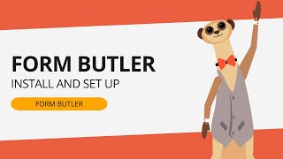 FORM Butler - Install And Setup screenshot 3