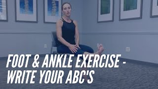 Spelling the ABCs to Strengthen Your Ankle - Foot & Ankle Exercise - CORE Chiropractic