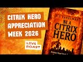 Citrix Hero Appreciation Week 2026 - Live Roast of my book!