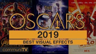 Best Visual Effects Nominations | Oscars 2019