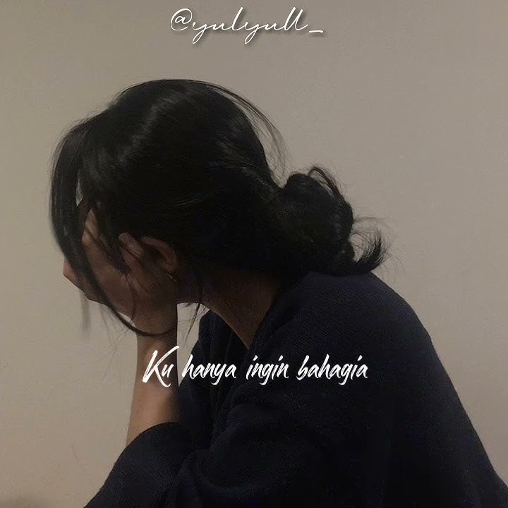 Cut Zuhra ~ Hanya Ingin Bahagia ( story WA ) || snapgram
