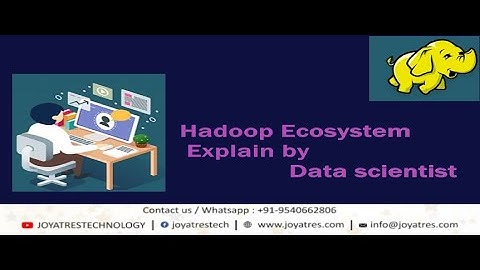 Hadoop Ecosystem Explain[updated 2023] |  Data engineering Job Project