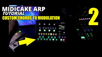 ARP BASICS PT. 2 - Custom Chords to Modulation // MIDICAKE ARP TUTORIAL