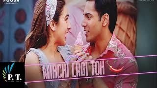 Tujhko Mirchi Lagi