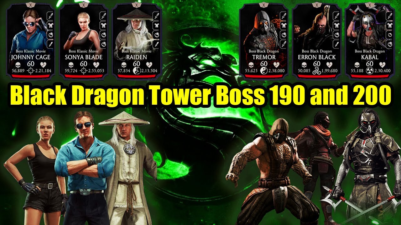 Black Dragon Tower Boss 190 and 200 MK Mobile