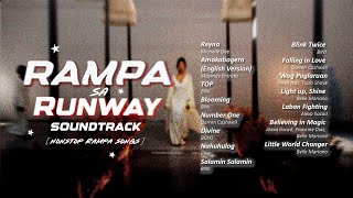 Rampa sa Runway soundtrack [nonstop Rampa songs]