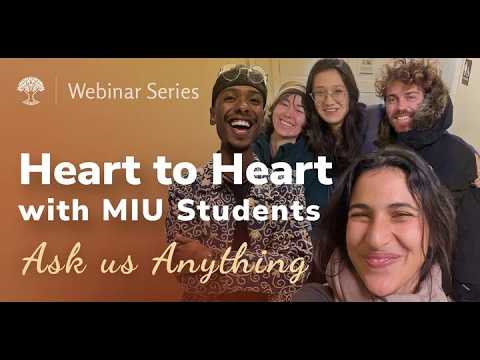 Heart to Heart with MIU Students—Ask Us Anything