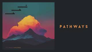 Hisham Kharma - Pathways (Official Audio - 2025)