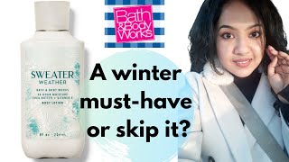 Bath and Body Works Sweater Weather Review| Soumya Midhun