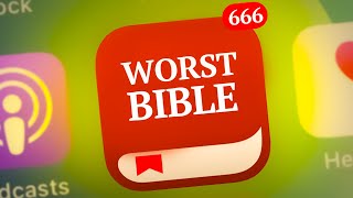 The WORST Bible Ever Made | Which Bibles & Apps ARE SAFE?