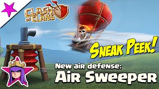 New Sneak Peek!! Update April 2015 - Air Sweeper!! Clash of Clans