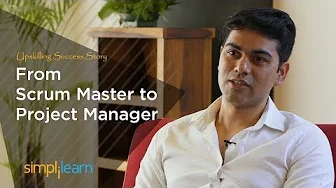 Upskilling Success Story | From Scrum Master To Project Manager - Ashok Singh | Simplilearn Reviews