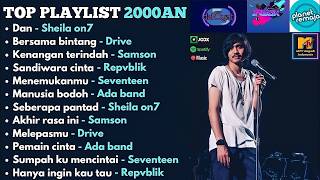 LAGU TERPOPULER REMAJA 2000AN |  Sheila on7 | Drive | Samson | Repvblik | Ada band | Drive