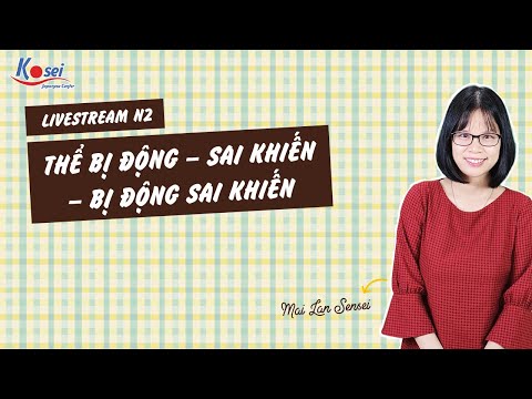 Video Thể Bị động - Thể Sai khiến - Thể Bị động sai khiến -... - youtube