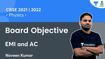 Board Objective | EMI and AC | CBSE 2021/2022 | Rank Up | Naveen Kumar