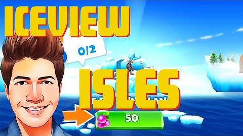 Iceview Isles ~ Ice Age Adventures ~ Chapter 3