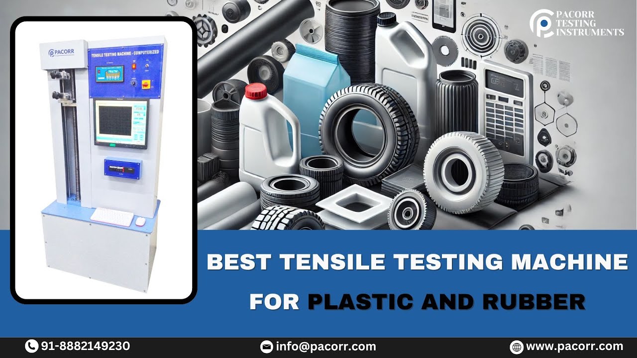Best tensile testing machine for plastic and rubber