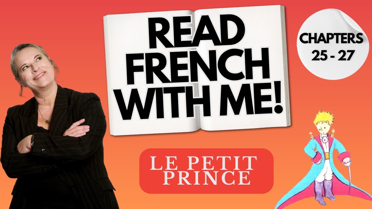 Le Petit Prince audiobook in French (Chapters 25-27)