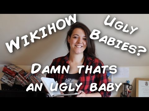 HOW TO REACT TO AN UGLY BABY | A WikiHow Guide