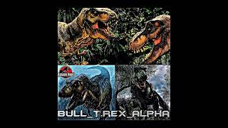 Rexy,buck,doe,bull edit Jurassic park/world t.rexes edit