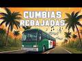 Cumbias Rebajadas Romanticas (Slowed) Amor en la Noche