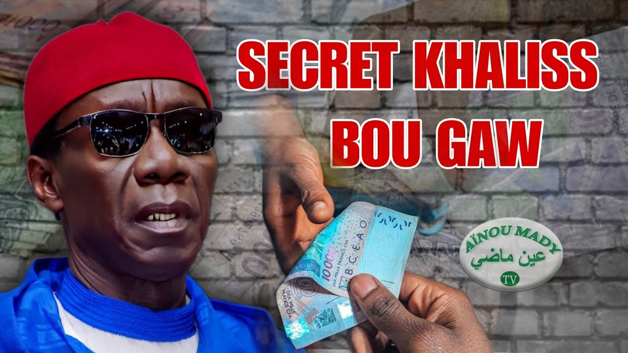 🛑Secret Bou Gaw Ci Mayé Khaliss | 