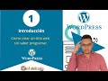 Introducción Curso Gratuito Como crear un Sitio Web Sin Saber Programar con Wordpress