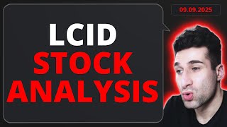 LCID: Can The Morgan Stanley Chat Change Sentiment? (Lucid Group Stock Analysis) September 9, 2025
