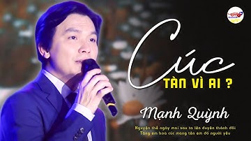 Cúc Tàn Vì Ai - Mạnh Quỳnh | Lệ nào em rơi trong tim anh đêm biệt ly