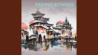 Fading echoes