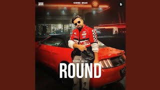 Round Nikle Shree Brar Gurlez Akhtar New Punjabi Song 2025