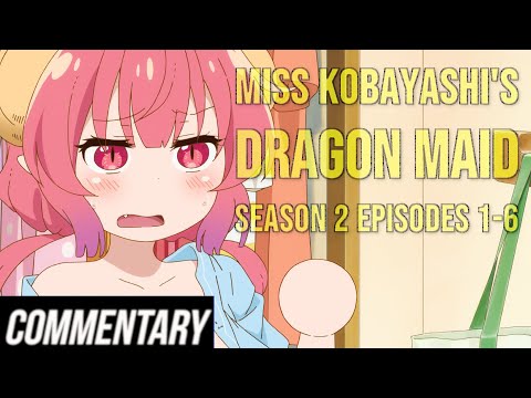 [Blind Reaction] Miss Kobayashi's Dragon Maid Season 2 Episodes 1-6