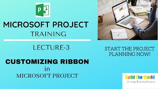How to customize Ribbon in Microsoft Project