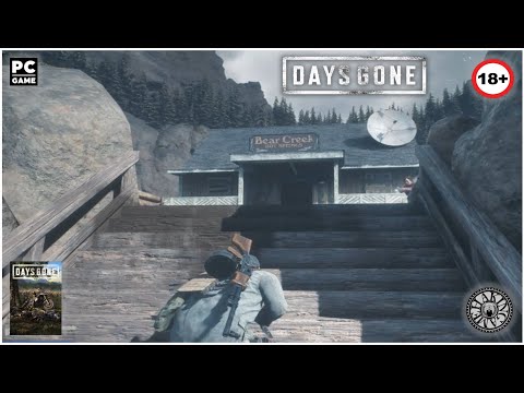 Засадный лагерь в Беар-Крик. Days Gone 2021 (PC)