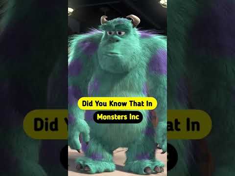 Did You Know That In MONSTERS INC