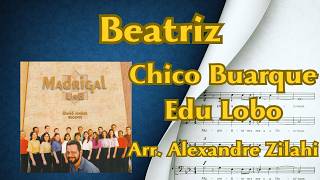 (SCORE) Beatriz | Chico Buarque & Edu Lobo | Alexandre Zilahi | Madrigal UnB (SATB)