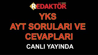 YKS 2022 AYT 2022 SORU VE CEVAPLARI