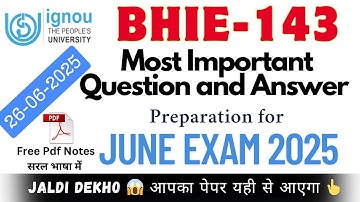 BHIE 143 | पर्यावरण का इतिहास | Bhie 143 most important question and answer | Ignou June Exam 2025