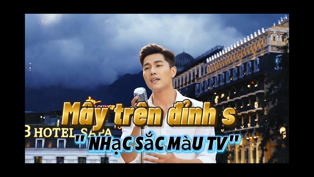 @Mây Trên Đỉnh Sa Pa – Khúc Rock Ballad Của Mây Trời Tây Bắc