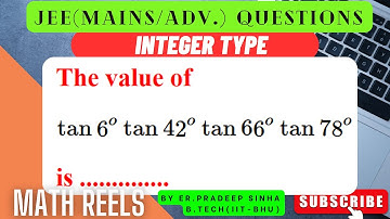 TRIGONOMETRIC RATIOS (JEE/XI/XII) QUESTION // SOLUTION BY Er. PRADEEP SINHA(IIT-BHU)