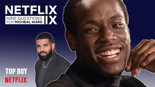 TOP BOY | Nine Questions For Micheal Ward aka Jamie Information