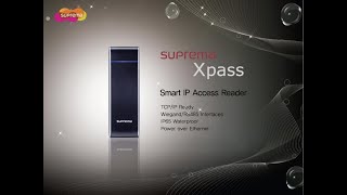 XPass The Smart IP RFID Device l Suprema Access Control I AKLA International