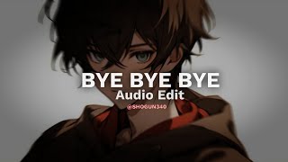 BYE BYE BYE - *nsync Audio Edit [slowed]