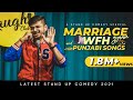 Marriage gyaan work from home and punjabi songs  stand up comedy by rajat chauhan 31st