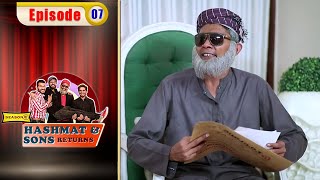 Hashmat \& Sons Return - Episode 7 | Season 3 | Comedy Ki Dunya | OR1O